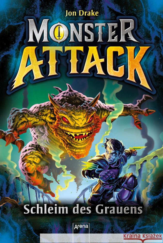 Monster Attack - Schleim des Grauens Drake, Jon 9783401605531 Arena - książka