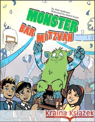 Monster Bar Mitzvah Josh Anderson Dustin Evans 9781681156040 Behrman House Inc.,U.S. - książka