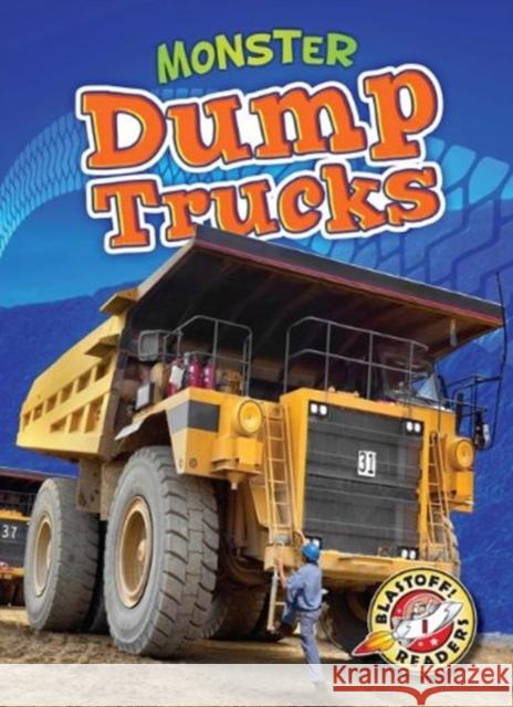 Monster Dump Trucks Nick Gordon 9781600149382 Bellwether Media - książka