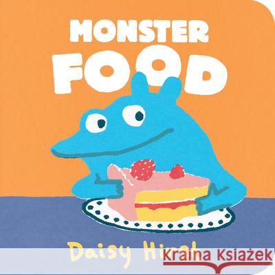 Monster Food Daisy Hirst Daisy Hirst 9781536217742 Candlewick Press (MA) - książka