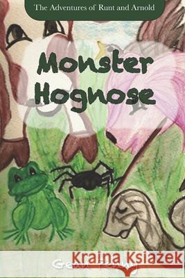 Monster Hognose: A funny, farm animal story about how to handle bullies for ages 6-8. Gean Penny 9781705955819 Independently Published - książka