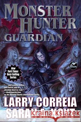 Monster Hunter Guardian Larry Correia Sarah A. Hoyt 9781668072561 Baen - książka