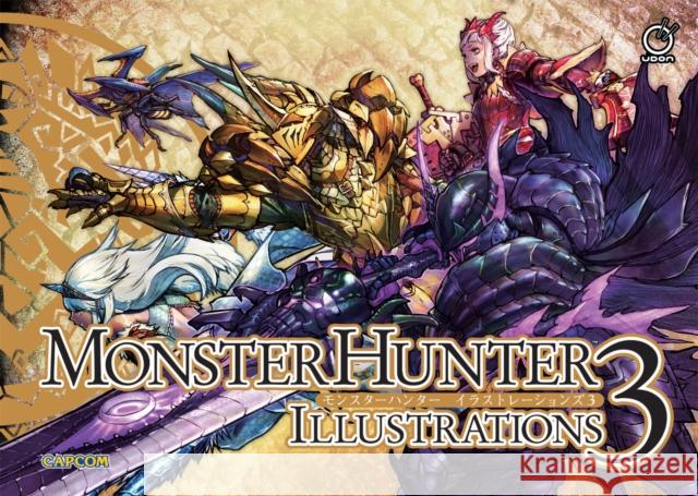 Monster Hunter Illustrations 3 Capcom                                   Capcom 9781772941357 Udon Entertainment - książka