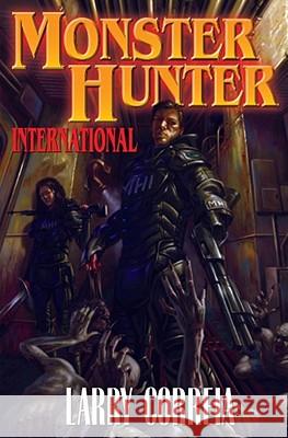Monster Hunter International Larry Correia 9781439132852 Baen Books - książka