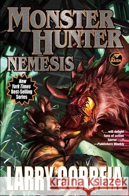 Monster Hunter Nemesis Larry Correia 9781668073155 Baen - książka