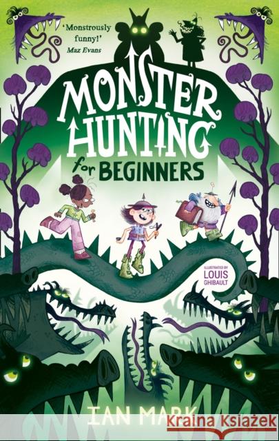 Monster Hunting For Beginners Ian Mark 9780755501946 HarperCollins Publishers - książka