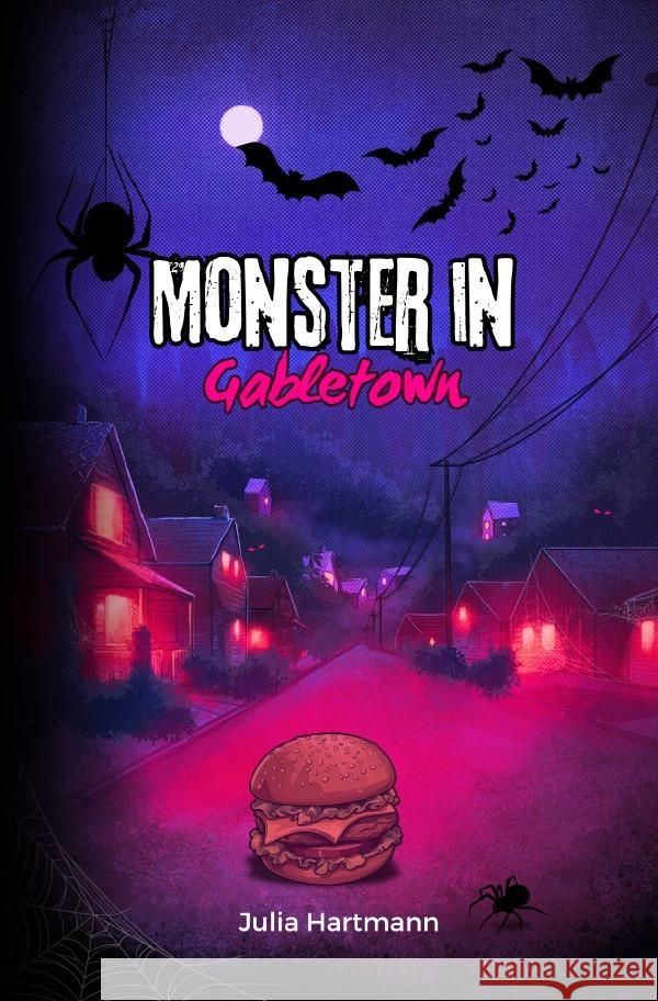 Monster in Gabletown Hartmann, Julia 9783818729431 epubli - książka