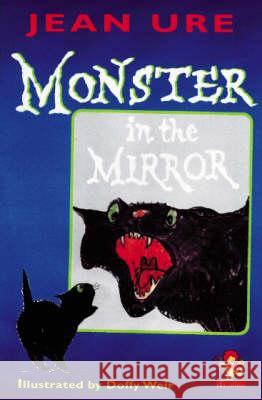 Monster in the Mirror Jean Ure Doffy Weir 9780006755319 HarperCollins (UK) - książka