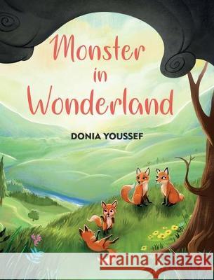 Monster in Wonderland Donia Youssef 9781916219458 Tiny Angel Press Ltd - książka