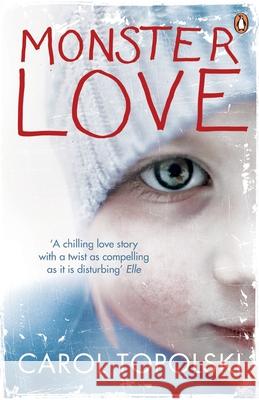 Monster Love Carol Topolski 9780141033389 PENGUIN BOOKS LTD - książka