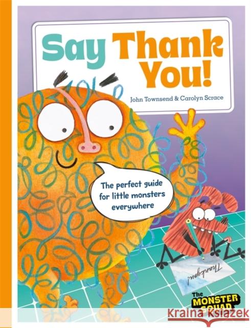 Monster Manners: Say Thank You! John Townsend 9781835874592 Bonnier Books UK - książka