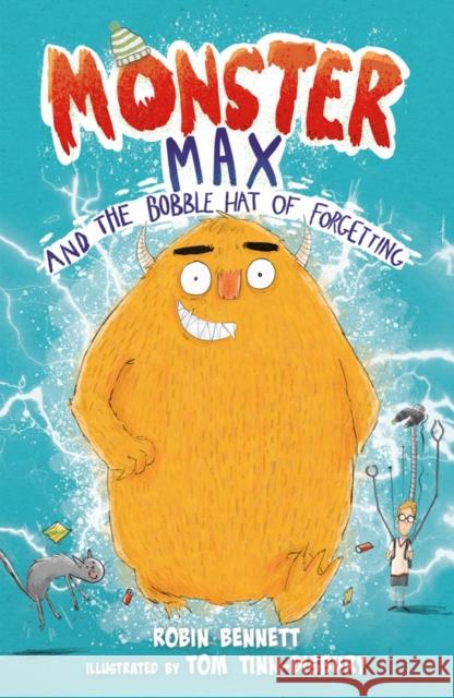 Monster Max and the Bobble Hat of Forgetting Robin Bennett 9781913102333 Firefly Press Ltd - książka