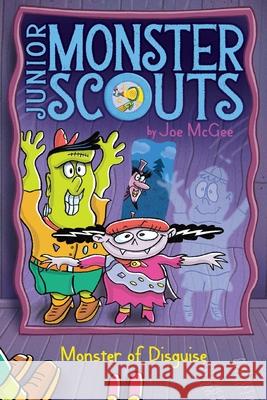 Monster of Disguise Joe McGee Ethan Long 9781534436862 Aladdin Paperbacks - książka
