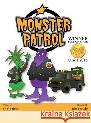 Monster Patrol Thal Dixon Jim Hawks 9781943811038 Grumpy Publications - książka