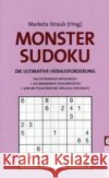 Monster-Sudoku : Die ultimative Herausforderung Straub, Marketa   9783548369358 Ullstein TB