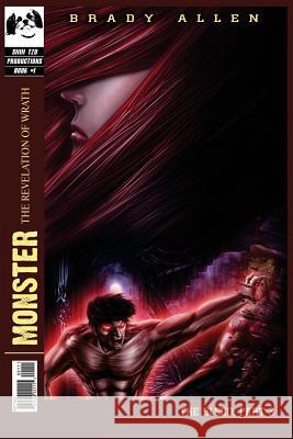 Monster: The Revelation of Wrath - The Bleed, Part 3 Brady Allen Justin Crain Ricky Gunawan 9781505912029 Createspace - książka