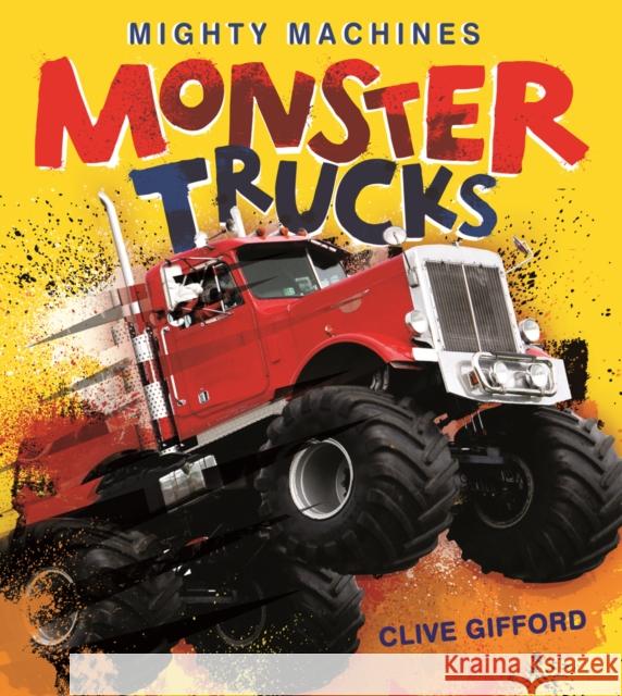 Monster Trucks Clive Gifford 9780228102212 Firefly Books - książka