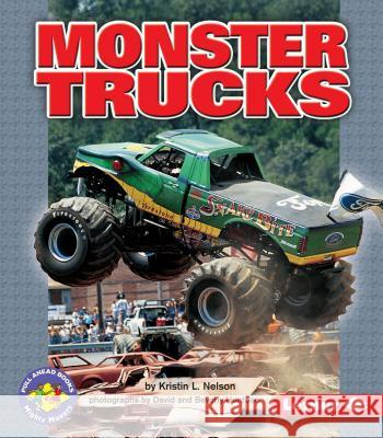 Monster Trucks Kristin L. Nelson David Huntoon Beverly Huntoon 9780822506058 Lerner Publishing Group - książka