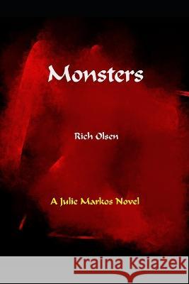 Monsters Rich Olsen 9798839559691 Independently Published - książka
