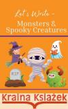 Monsters & Spooky Creatures Melissa Gijsbers 9781764175517 Finish This Book Press