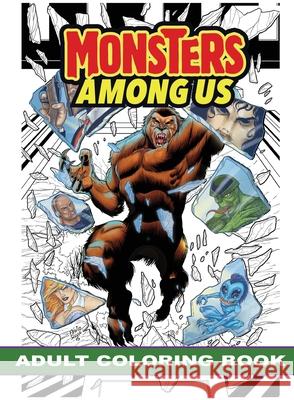 Monsters Among Us: Adult Coloring Book Andrew Shayde 9781954044906 Tidalwave Productions - książka