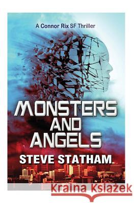 Monsters and Angels Steve Statham 9781484098646 Createspace - książka