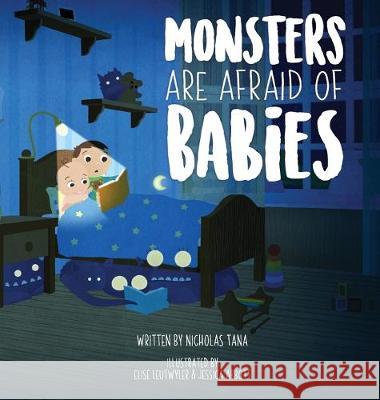 Monsters Are Afraid of Babies Tana, Nicholas 9781950033003 New Classics Books - książka