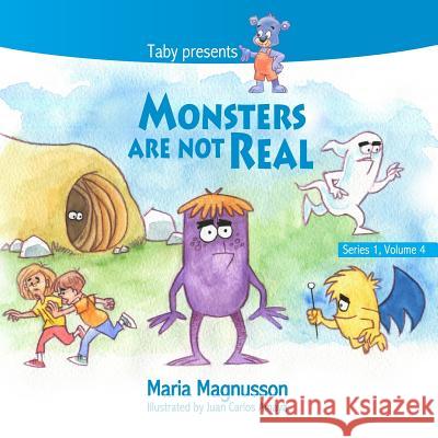 Monsters are not real Amaya, Juan Carlos 9780993608285 Collections Canada - książka