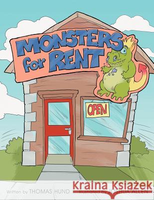 Monsters for Rent Thomas Hund 9781468505733 Authorhouse - książka