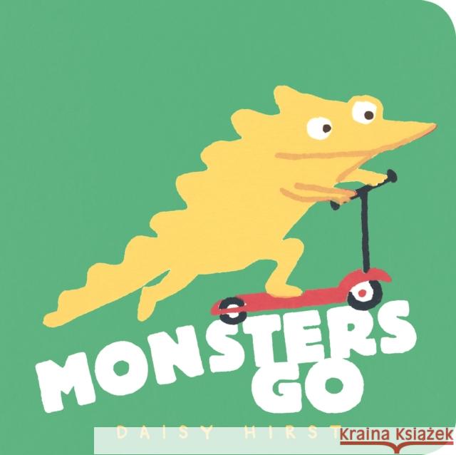 Monsters Go Daisy Hirst 9781529506822 Walker Books Ltd - książka