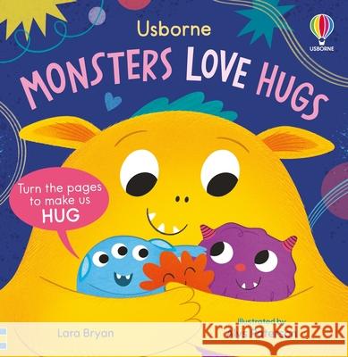 Monsters Love Hugs Lara Bryan Alys Paterson 9781805078401 Usborne Books - książka
