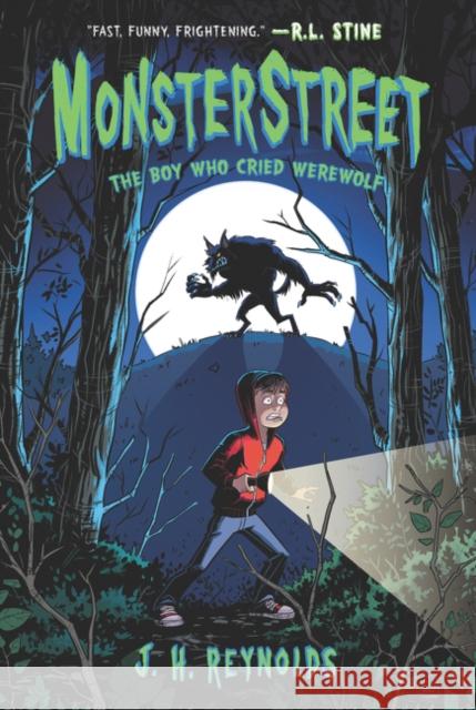Monsterstreet: The Boy Who Cried Werewolf Reynolds, J. H. 9780062869340 Katherine Tegen Books - książka