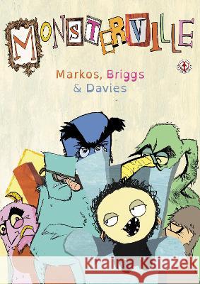 Monsterville Harry Markos, Andy Briggs, Jack Davies 9781915860729 Markosia Enterprises Ltd - książka