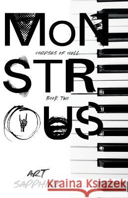 Monstrous: Alternative Paperback Art Sapphire   9798375130866 Independently Published - książka