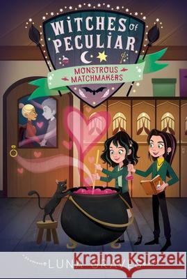 Monstrous Matchmakers Graves, Luna 9781665914284 Aladdin Paperbacks - książka