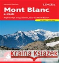 Mont Blanc - Rother Hartmut Eberlein 9788077001915 Lingea - książka