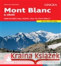 Mont Blanc - Rother Hartmut Eberlein 9788077001915 Lingea - książka