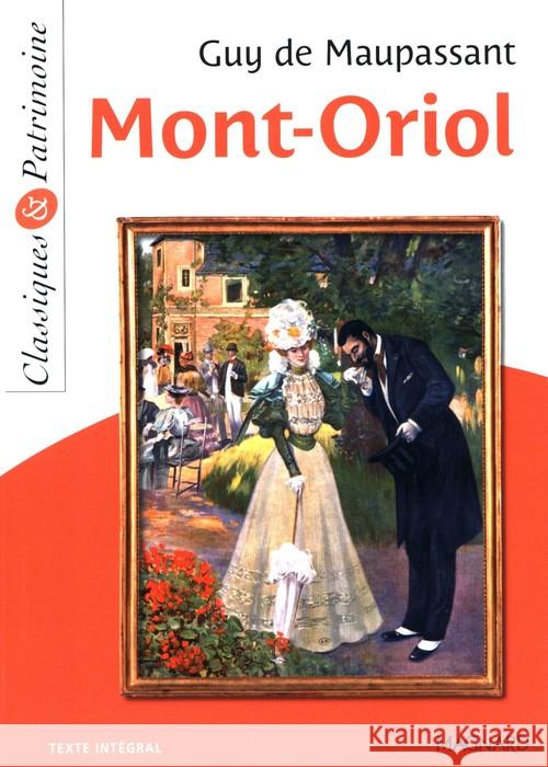 Mont-Oriol de Maupassant Guy 9782210758834 Magnard - książka