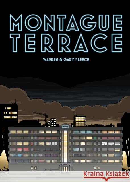 Montague Terrace: Warren & Gary Pleece Pleece, Warren 9780224090629  - książka