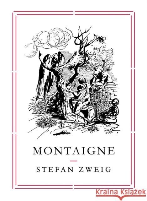 Montaigne Stefan (Author) Zweig 9781782271031 Pushkin Press - książka