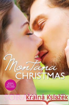 Montana Christmas Soraya Lane 9781500135928 Createspace - książka