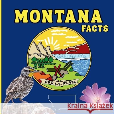 Montana Facts: Interesting Facts About Montana Jones, Mimi 9781958985939 Mimi Books - książka