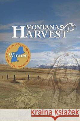 Montana Harvest Felix F. Giordano 9780990568407 Red Road Publishers - książka