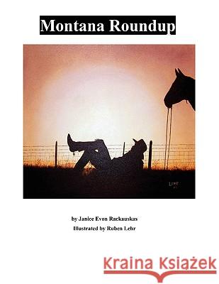 Montana Roundup Janice Evon Rackauskas Ruben Lehr 9781426901294 Trafford Publishing - książka