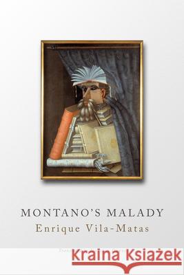 Montano's Malady  9781628976113 Dalkey Archive Press - książka