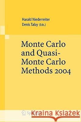 Monte Carlo and Quasi-Monte Carlo Methods 2004 Harald Niederreiter, Denis Talay 9783540255413 Springer-Verlag Berlin and Heidelberg GmbH &  - książka