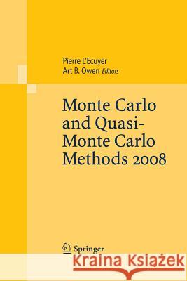 Monte Carlo and Quasi-Monte Carlo Methods 2008 Pierre L Art B. Owen 9783642425240 Springer - książka