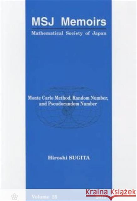 Monte Carlo Method, Random Number, and Pseudorandom Number Sugita, Hiroshi 9784931469655 World Scientific Publishing Company - książka