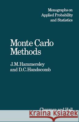 Monte Carlo Methods J. Hammersley 9789400958210 Springer - książka