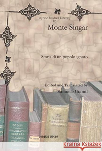 Monte Singar: Storia di un popolo ignoto Samuele Giamil 9781617190421 Gorgias Press - książka